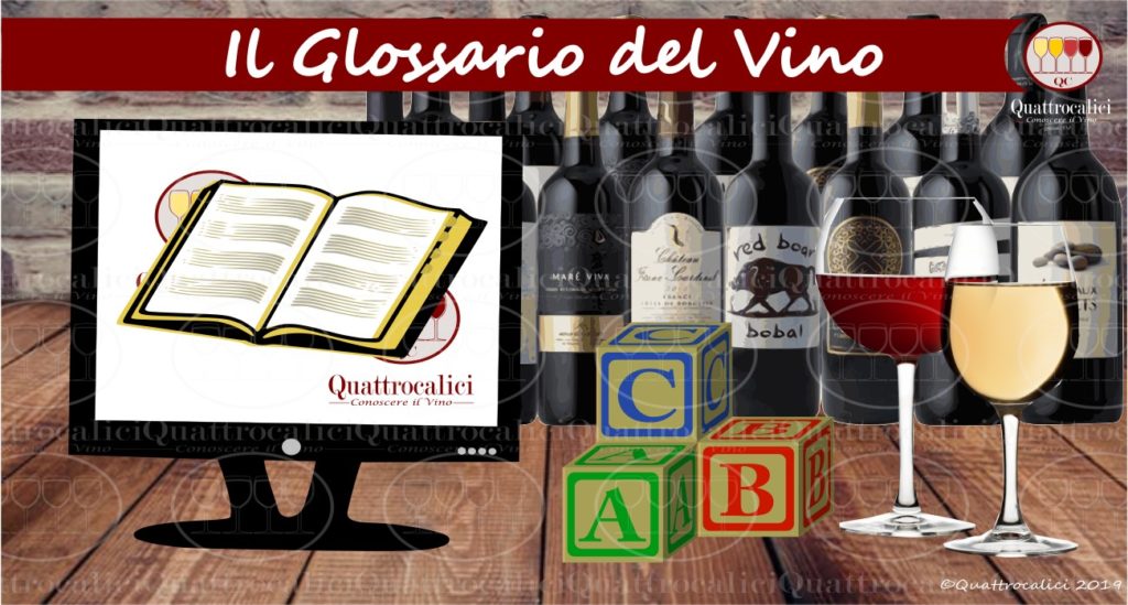 Il Glossario del vino
