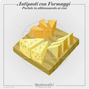 antipasti con formaggi e abbinamento ai vini