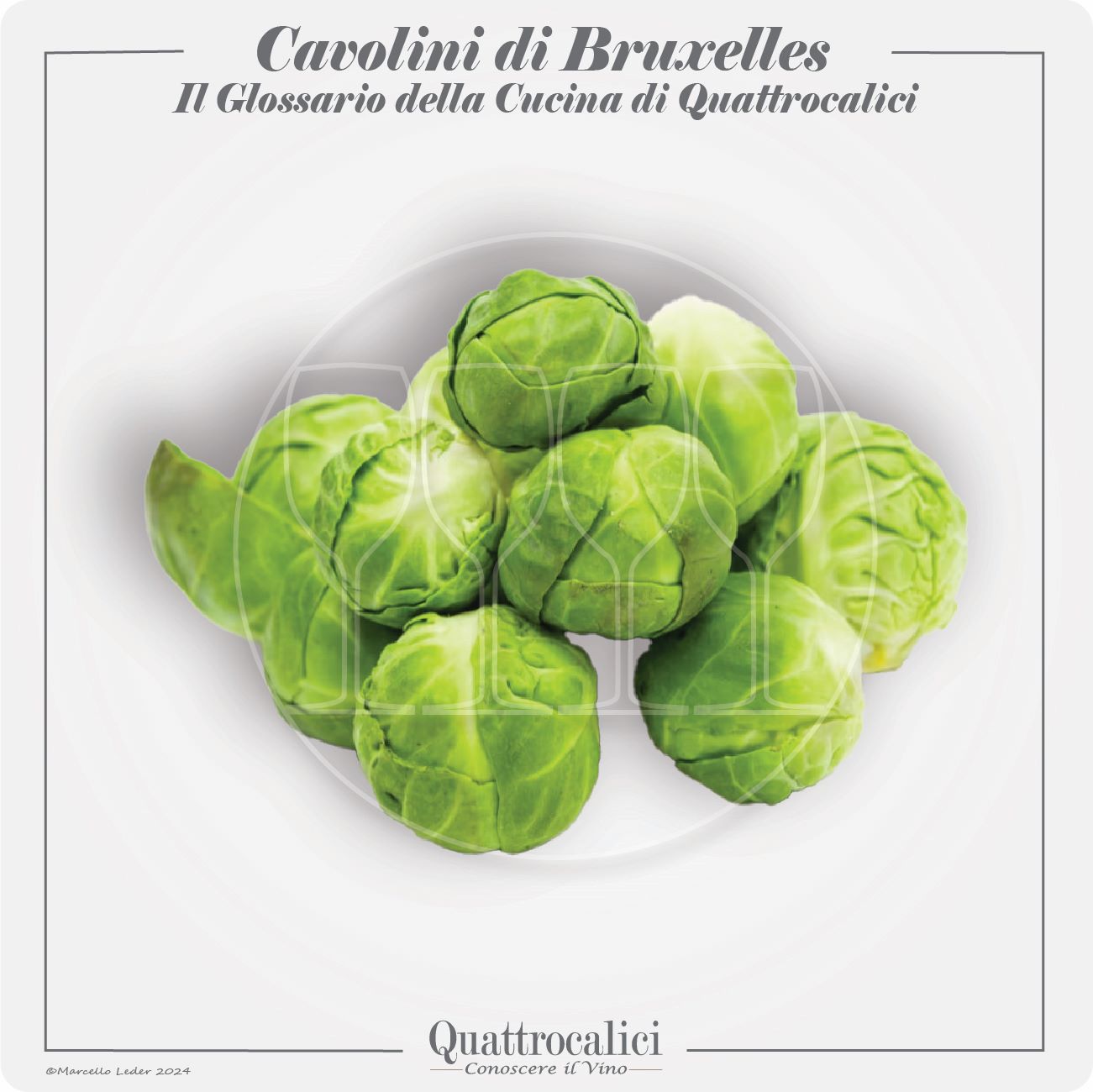 i cavolini di bruxelles in cucina e con i vini