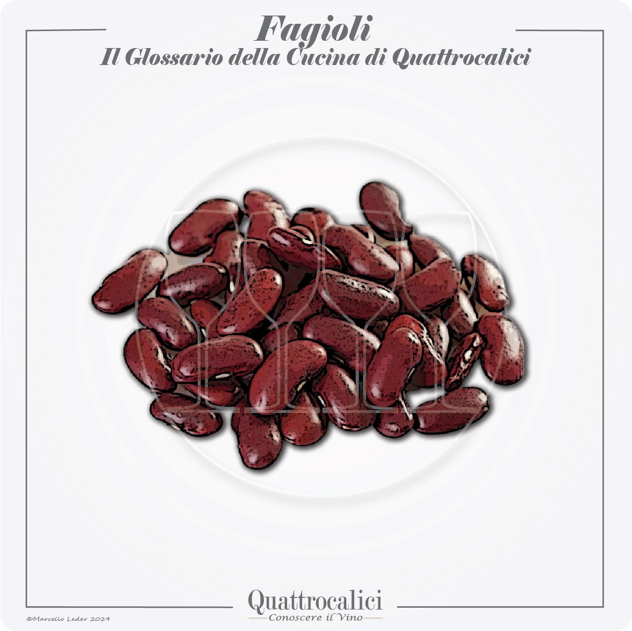 I fagioli in cucina e con i vini