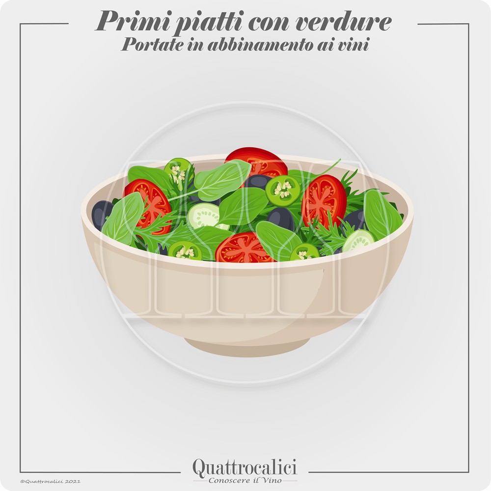 primi piatti con verdure e vini in abbinamento