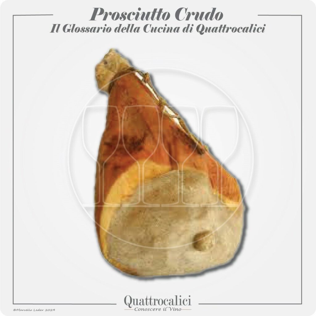 Il prosciutto crudo in cucina e con il vino