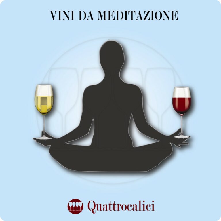 vini da meditazione