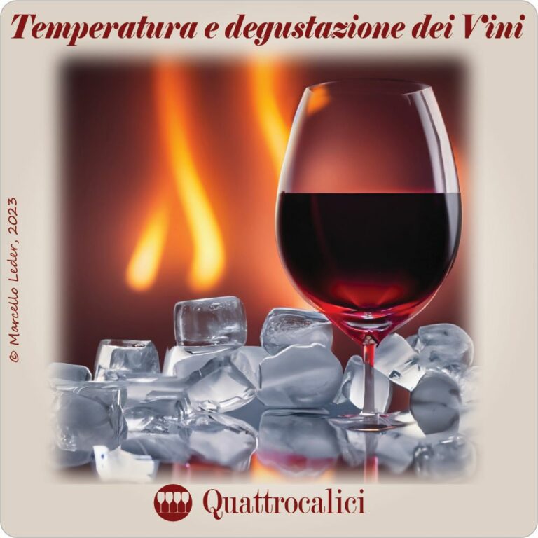 I Quiz del vino di Quattrocalici: la temperatura e la degustazione del vino