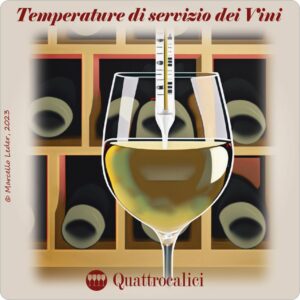 I Quiz sul vino di Quattrocalici: Le temperature di servizio