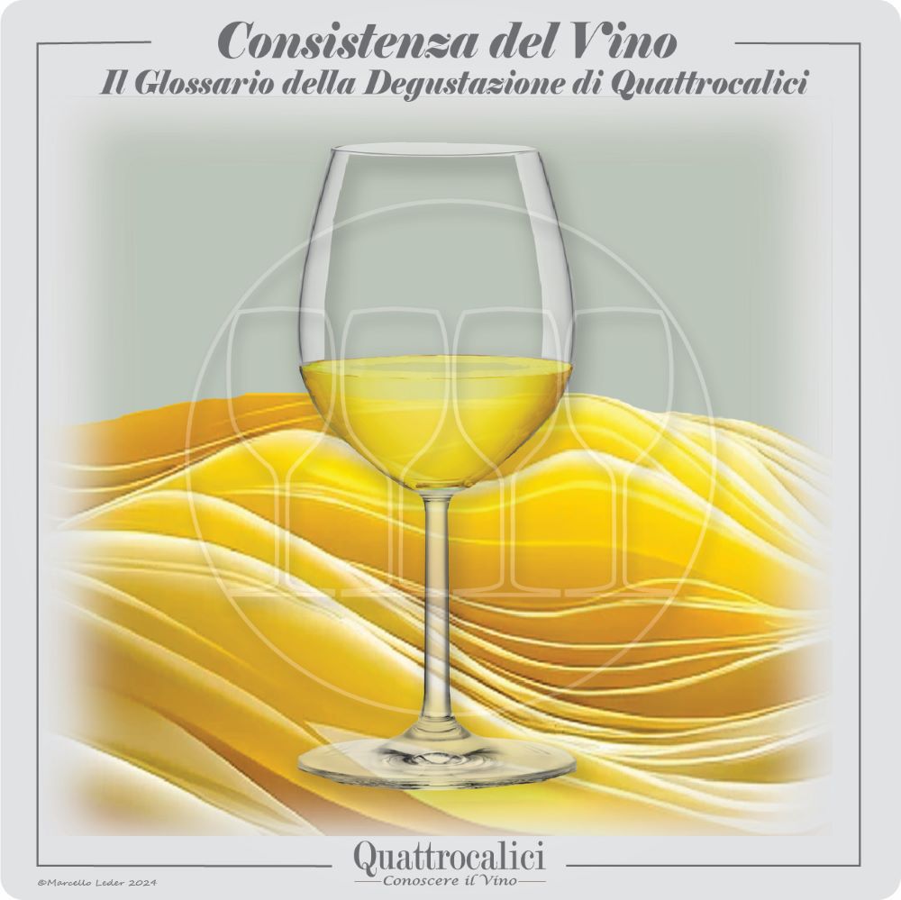 la consistenza del vino