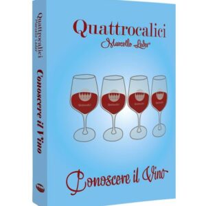 Quattrocalici Libro Conoscere il Vino
