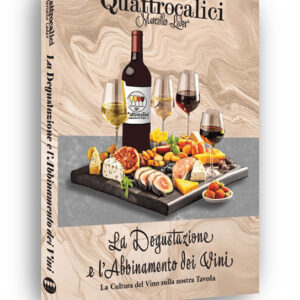 Quattrocalici Libro Degustazione e abbinamento vini