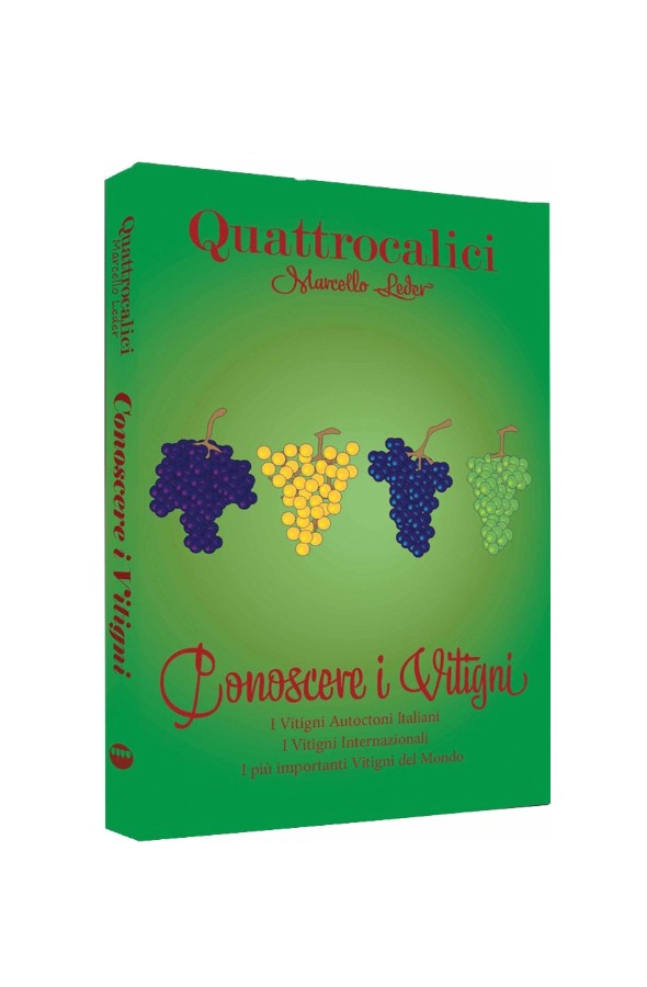 Quattrocalici Libro Conoscere i Vitigni