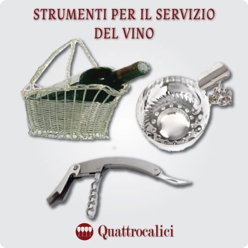 gli strumenti per il servizio del vino